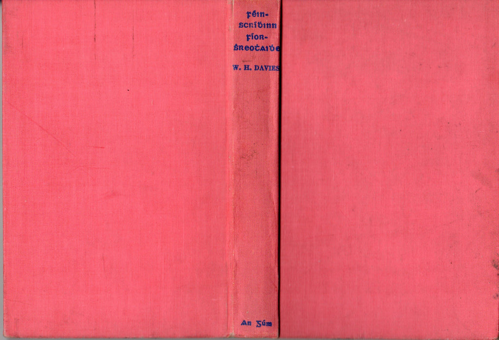 Féin-scríbhinn fíor-shreothaidhe. Colm Ó Gaora a chuir Gaedhilg air