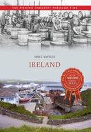Ireland the Fishing Industry Through Time cover image