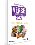 Verse - Higher Level 2022 - Poetry Skills Portfolio - Leaving Certificate Poetry
