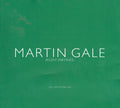 Martin Gale: Recent Paintings: From the Midlands