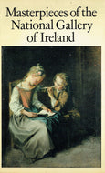 Masterpieces of the National Gallery of Ireland (The Irish heritage series)