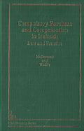 Compulsory Purchase and Compensation in Ireland