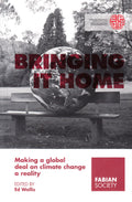 Bringing It Home: Making a Global Deal on Climate Change a Reality