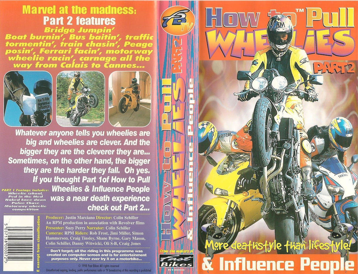 How to Pull Wheelies and Influence People - Part 2