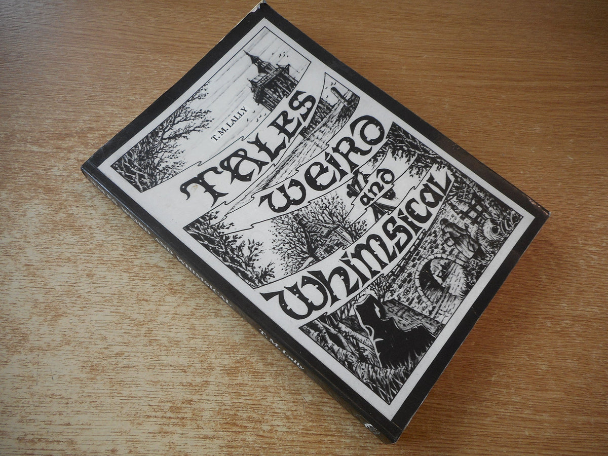 Tales, Weird and Whimsical