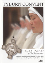 Load image into Gallery viewer, Tyburn Convent - A Film Documentary By Gloria Deo