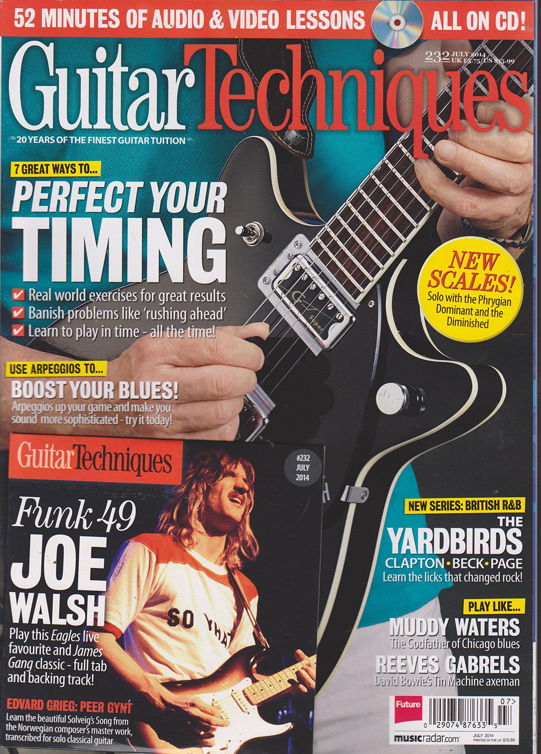 Guitar Techniques magazine 232, July 2014: Perfect your Timing; Funk 49 - Joe Walsh/Eagles