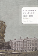Terenure College 1860 - 2010: A History