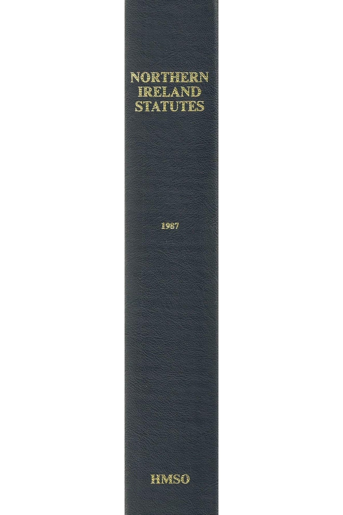 Northern Ireland Statutes 1987: [Binder]