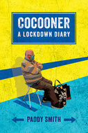 Cocooner: A Lockdown Diary