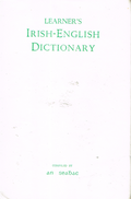 Learner's Irish-English pronouncing dictionary in new standard spelling