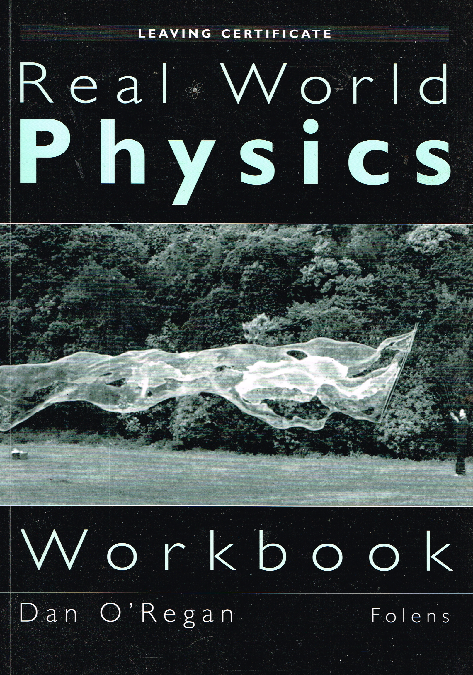 Real World Physics Workbook