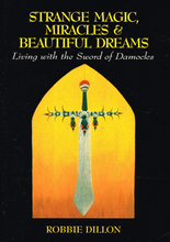 Load image into Gallery viewer, Strange Magic, Miracles and Beautiful Dreams