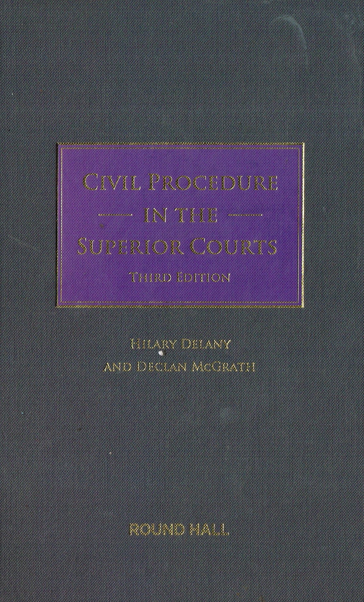 Civil Procedure in the Superior Courts