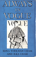 Always in Vogue - Edna Woolman Chase/Ilka Chase - First UK Edition