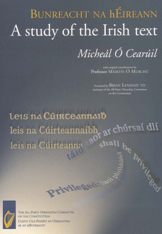 Bunreacht Na Heireann: a Study of the Irish Text