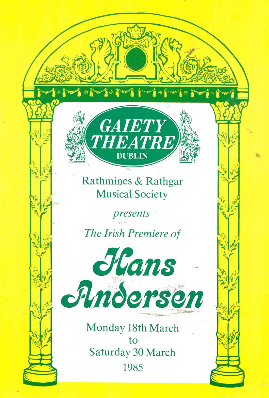 Hans Andersen - programme, Rathmines and Rathgar Musical Society/Gaiety Theatre Dublin, 18 March-30 March 1985