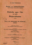 Rialacha agus Clár do leith Meánscoileanna 1978/79 - Rules and Programmes for Secondary Schools - Department of Education (Ireland)/An Roinn Oideachas
