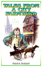 Load image into Gallery viewer, Tales from a City Farmyard