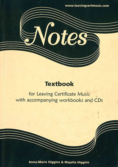 Notes: For Leaving Certificate Music