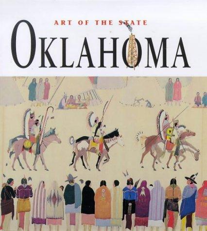 Oklahoma: The Spirit of America (Art of the State)