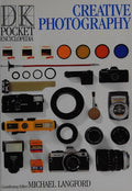 DK Pocket Encyclopedia: 07 Creative Photography