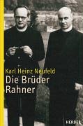 Die Brüder Rahner.