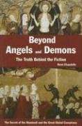 Beyond Angles And Demons: The Truth Behind the Fiction