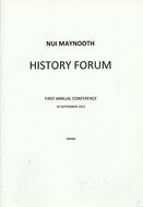 NUI Maynooth History Forum: First Annual Conference Papers, 29 September 2012 - The Social Transformation of 19th-Century Ireland