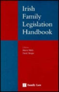 Irish Family Legislation Handbook