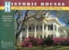 Historic houses of the deep South and Delta country: Featuring homes of Louisiana and adjacent areas