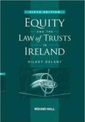 Equity and the Law of Trusts in Ireland