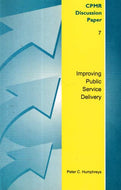 Improving Public Service Delivery: No. 7 (Committee for Public Management Research Discussion Papers)