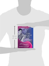 Load image into Gallery viewer, Sons Talk About Their Gay Fathers: Life Curves (Haworth Gay &amp; Lesbian Studies)