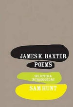 Load image into Gallery viewer, James K. Baxter: Poems