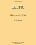 Celtic: A Comparative Study