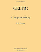 Load image into Gallery viewer, Celtic: A Comparative Study