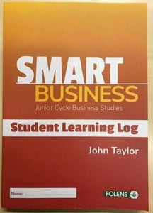 Smart Business - Student Learning Log: Junior Cycle Business Studies