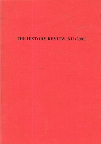The History Review, XII (12) (2001) - Journal of the UCD History Society (University College Dublin)