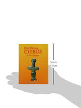 Load image into Gallery viewer, Brief History of Cyprus in Ten Chapters