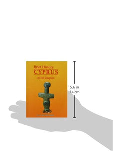 Brief History of Cyprus in Ten Chapters