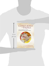 Load image into Gallery viewer, Clerics, Kings and Vikings: Essays on Medieval Ireland in Honour of Donnchadh O Corrain