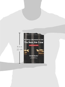 Building a Movement to End the New Jim Crow: an organizing guide