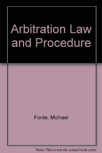 Arbitration Law and Procedure