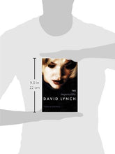 Load image into Gallery viewer, The Impossible David Lynch (Film &amp; Culture S.) (Film and Culture Series)