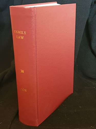 Family Law journal, Volume 38, 2008 - the complete year bound in one hardback volume