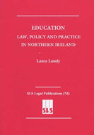 Education: Law, Policy and Practice in Northern Ireland