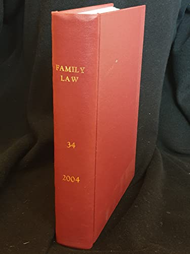 Family Law journal, Volume 34, 2004 - the complete year bound in one hardback volume