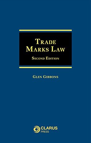 Trade Marks Law by Glen Gibbons (2015-11-30)