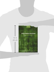 Information Structure: The Syntax-Discourse Interface (Oxford Surveys in Syntax & Morphology)